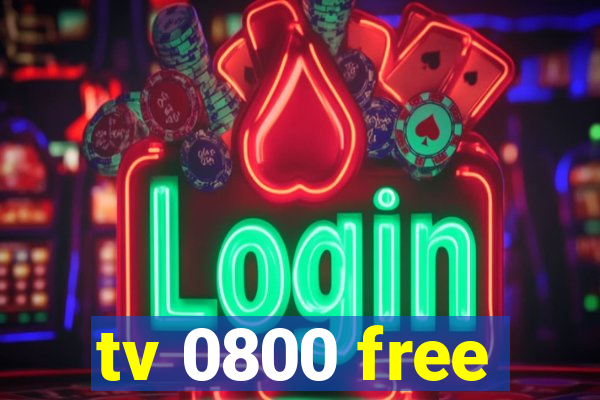 tv 0800 free